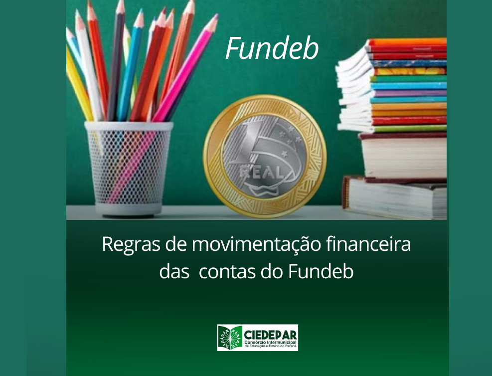 Regras de movimentação financeira das contas do Fundeb