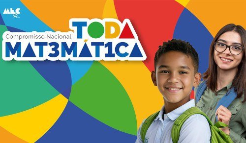 EDUCAÇÃO BÁSICA: Adesão ao Compromisso Toda Matemática vai até 13 de março