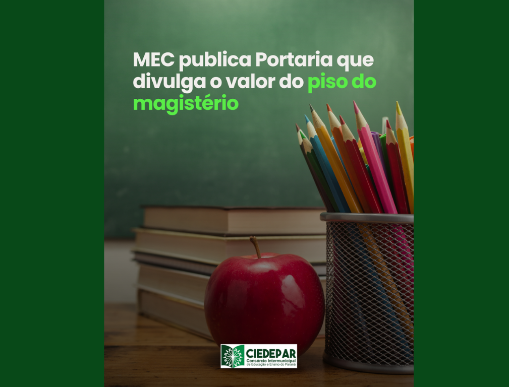 MEC publica Portaria que divulga o valor do piso do magistério
