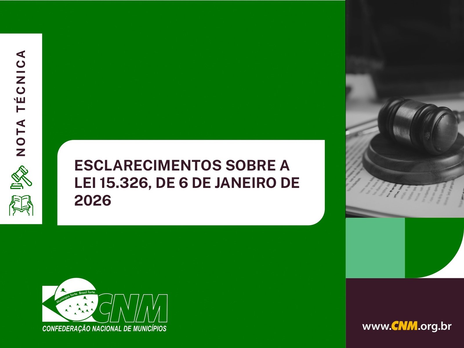 CNM publica Nota Técnica com esclarecimentos sobre a Lei 15.326/2026