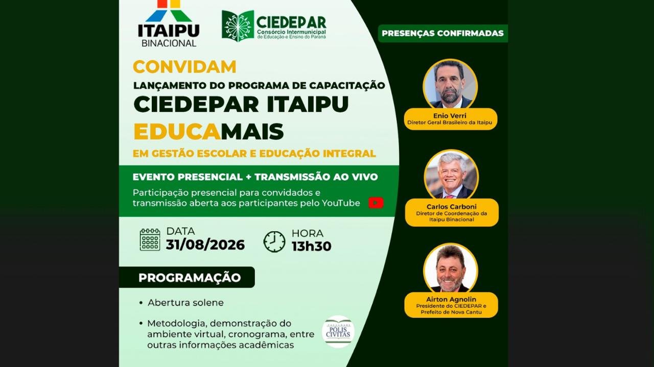 GRANDE LANÇAMENTO: Programa CIEDEPAR Itaipu Educa Mais!