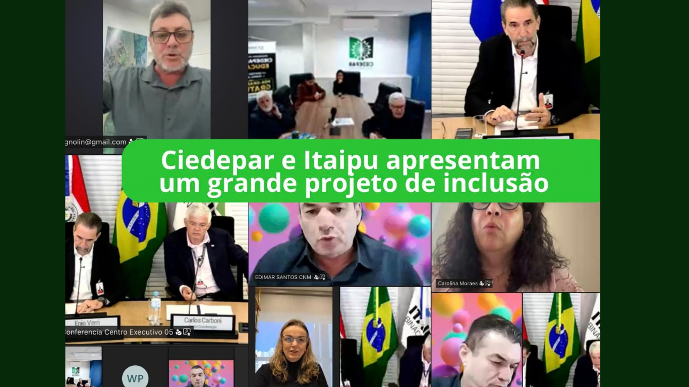 CIEDEPAR e ITAIPU BINACIONAL apresentam um grande projeto de inclusão