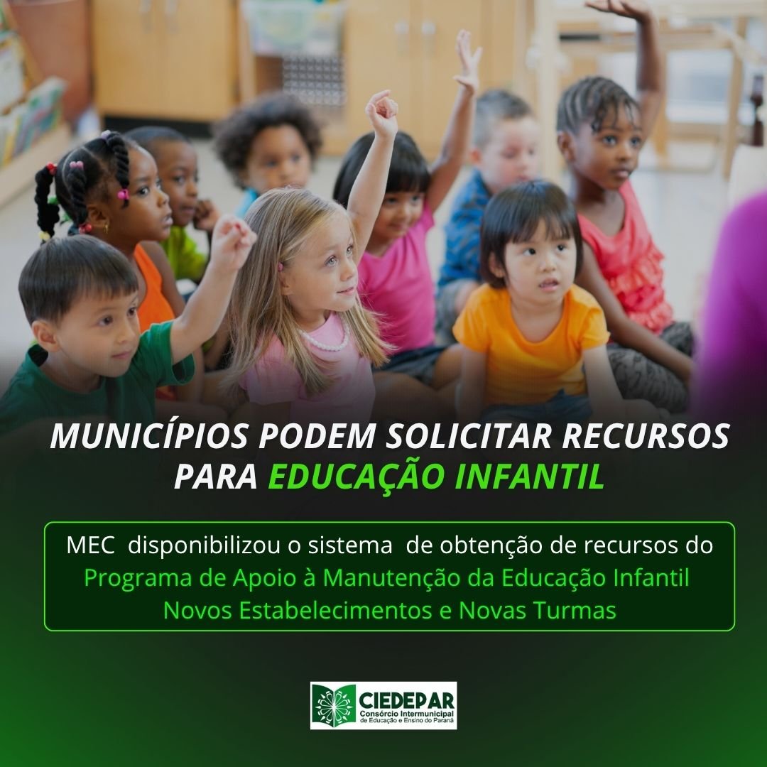 Municípios podem solicitar recursos para educação infantil